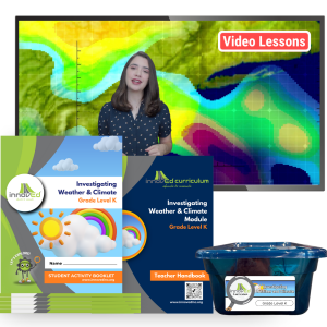 Investigating Weather <br/> and Climate Module