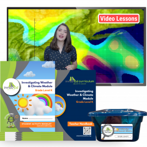 Investigating Weather <br/> and Climate Module